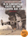 Buy 'B-24 Liberator Units of the Fifteenthh Air Force' from Amazon.com